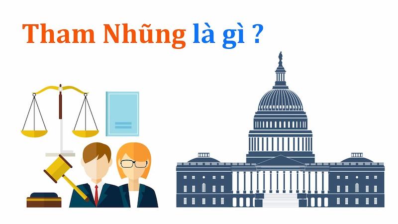 Tham nhũng là gì? Quy định về các loại hành vi tham nhũng?