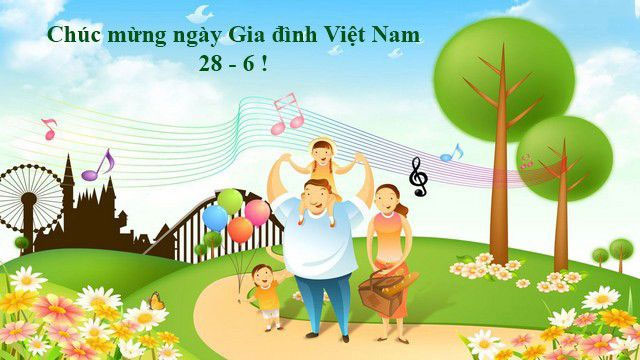 Ngày gia đình Việt Nam 28/6