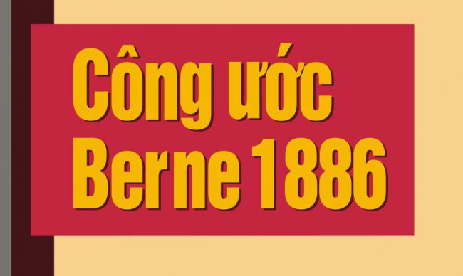 Cong-uoc-Berne-la-gi-cac-nguyen-tac-va-y-nghia-cua-cong-uoc-Berne