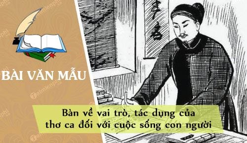 ban ve vai tro tac dung cua tho ca doi voi cuoc song con nguoi