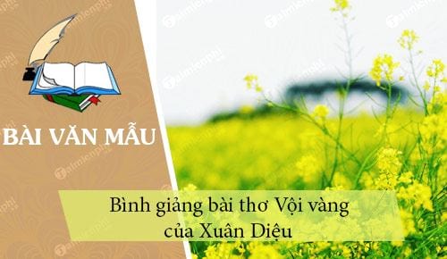 binh giang bai tho voi vang cua xuan dieu