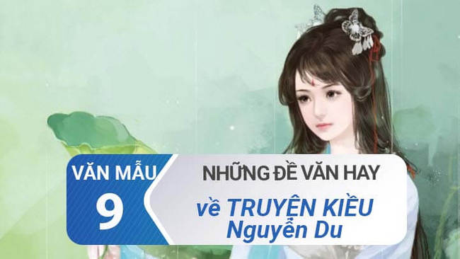 Bộ những đề văn hay về Truyện Kiều - Văn mẫu 9