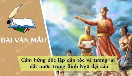 cam hung doc lap dan toc va tuong lai dat nuoc trong binh ngo dai cao