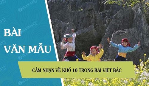 cam nhan ve kho 10 trong bai viet bac