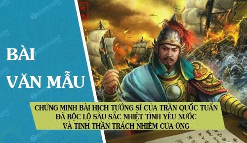 chung minh bai hich tuong si cua tran quoc tuan da boc lo sau sac nhiet tinh yeu nuoc va tinh than trach nhiem cua ong truoc hoa ngoai xam