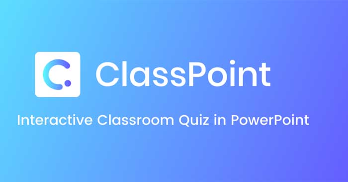 ClassPoint là ứng dụng tạo câu hỏi tương tác trong PowerPoint