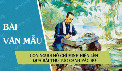 con nguoi ho chi minh hien len qua bai tho tuc canh pac bo