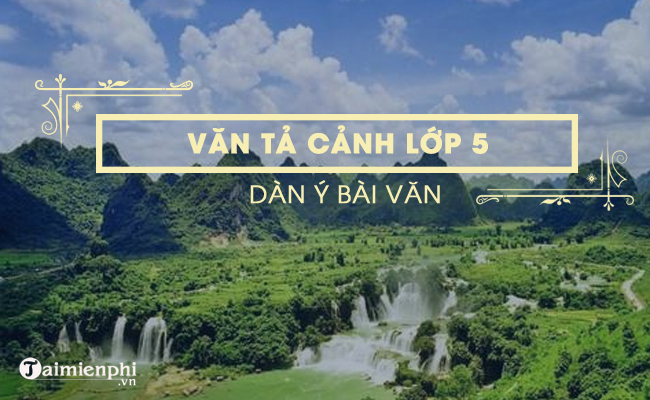 dan y cho bai van ta canh lop 5