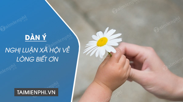 dan-y-nghi-luan-xa-hoi-ve-long-biet-on dan y nghi luan xa hoi ve long biet on