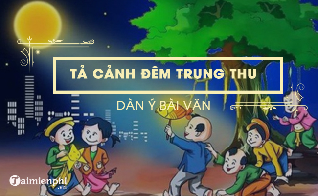 dan y ta canh dem trung thu ruoc den vui choi