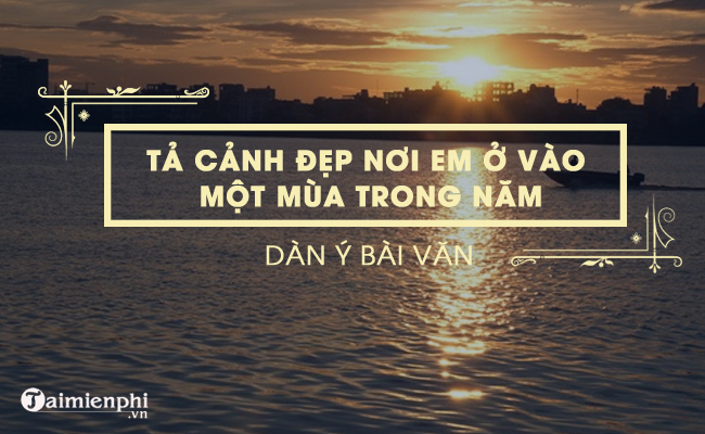 dan y ta canh dep noi em o vao mot mua trong nam