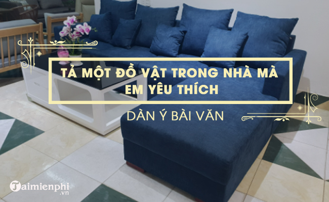 dan y ta mot do vat trong nha ma em yeu thich