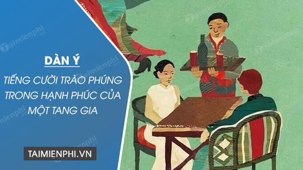 dan y tieng cuoi trao phung trong hanh phuc cua mot tang gia