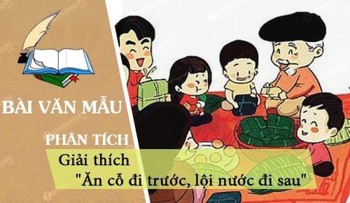 giai thich cau an co di truoc loi nuoc di sau