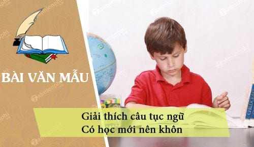 giai thich cau tuc ngu co hoc moi nen khon