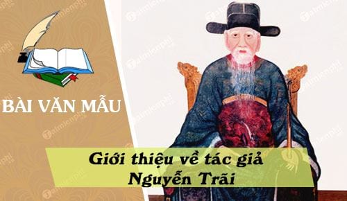 gioi thieu ve tac gia nguyen trai