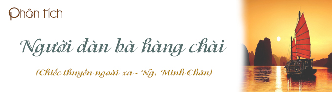 Huong dan phan tich nhan vat nguoi dan ba hang chai