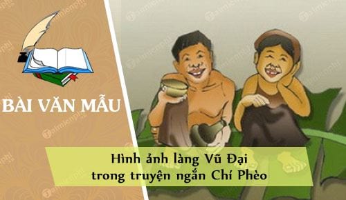 hinh anh lang vu dai trong truyen ngan chi pheo