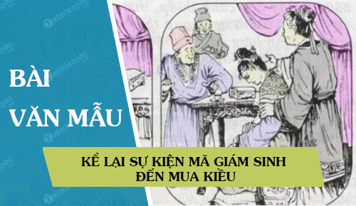 ke lai su kien ma giam sinh den mua kieu