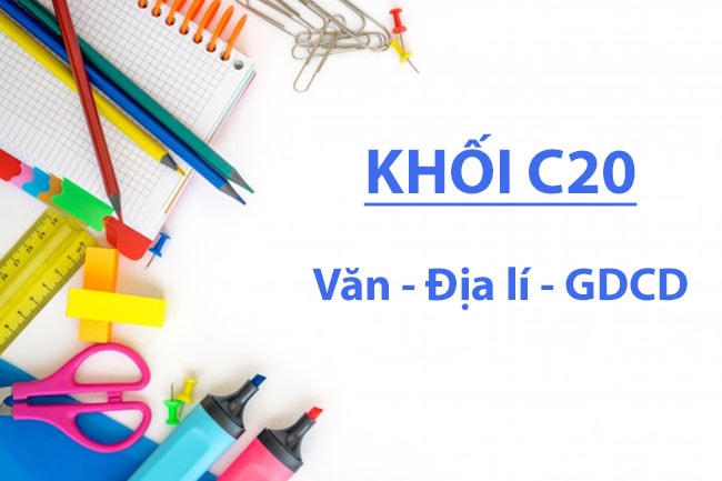 Khối C20: Danh sách 55 ngành và 39 trường tuyển sinh