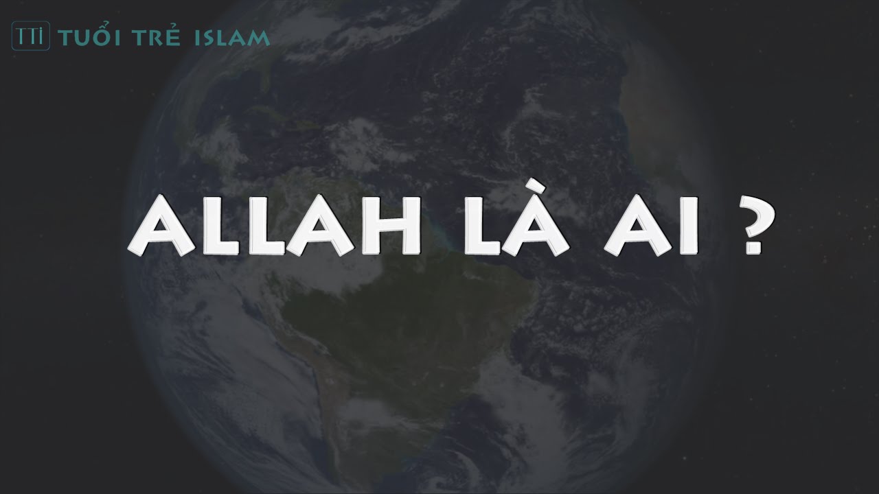 Allah là ai?