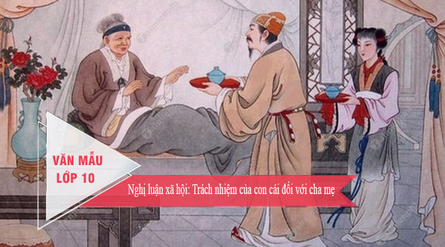 nghi luan xa hoi trach nhiem cua con cai doi voi cha me