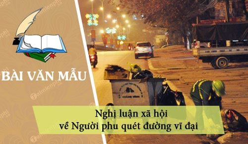 nghi luan xa hoi ve nguoi phu quet duong vi dai