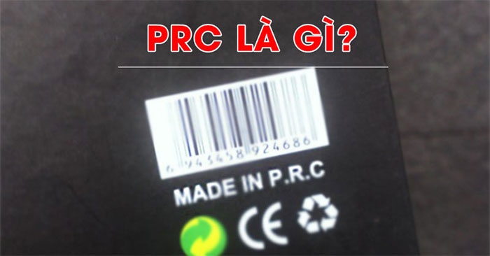 Made in PRC là gì