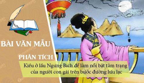 phan tich doan tho kieu o lau ngung bich de lam noi bat tam trang cua nguoi con gai tren buoc duong luu lac