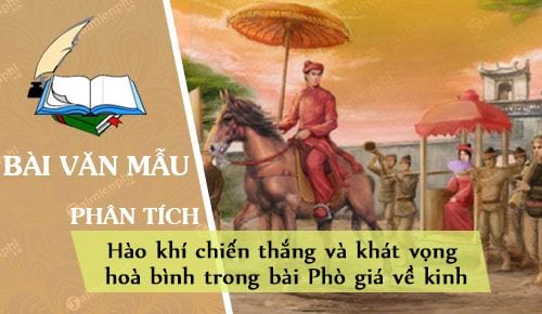 phan tich hao khi chien thang va khat vong hoa binh trong bai pho gia ve kinh