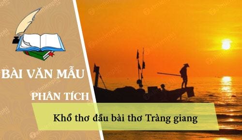 phan tich kho tho dau bai tho trang giang