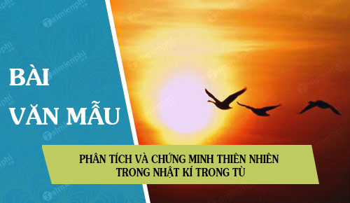 phan tich va chung minh thien nhien trong nhat ki trong tu