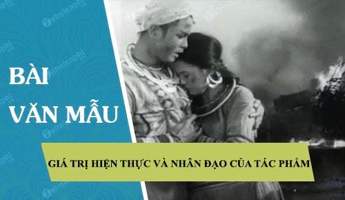 qua hai nhan vat mi va a phu nen len gia tri hien thuc va nhan dao cua tac pham vo chong a phu