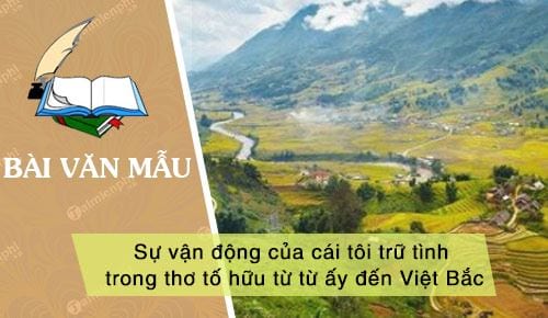 su van dong cua cai toi tru tinh trong tho to huu tu tu ay den viet bac