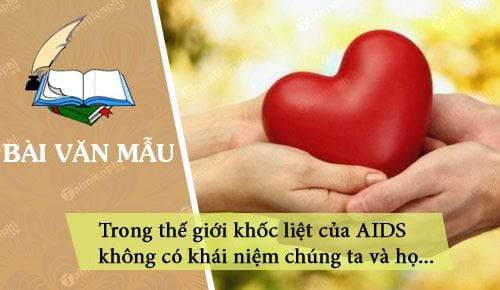 suy nghi ve cau noi trong the gioi khoc liet cua aids khong co khai niem chung ta va ho