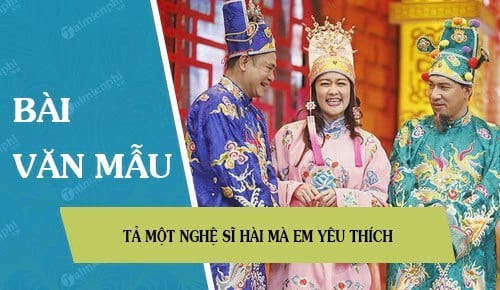 ta mot nghe si hai ma em yeu thich