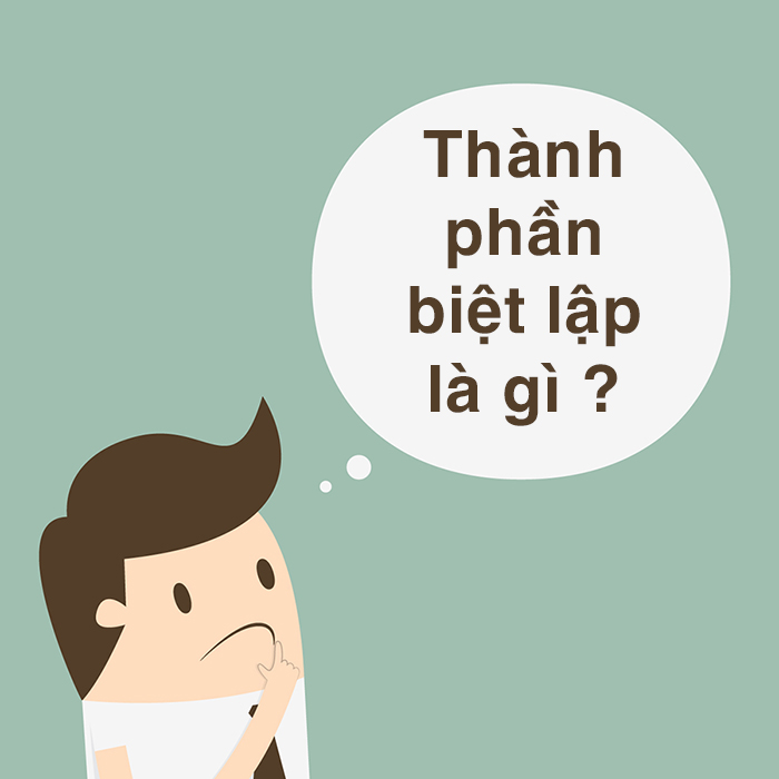 Thành phần biệt lập là gì