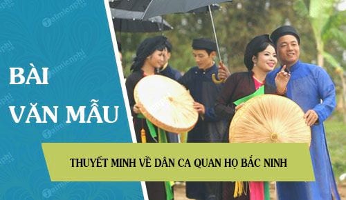 thuyet minh ve dan ca quan ho bac ninh