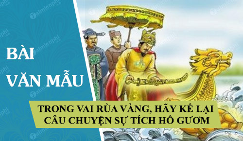 trong vai rua vang hay ke lai cau chuyen su tich ho guom