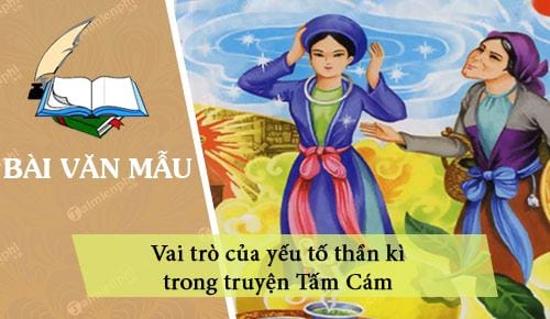 vai tro cua yeu to than ki trong truyen tam cam