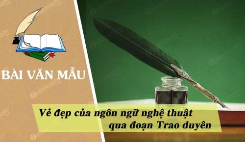 ve dep cua ngon ngu nghe thuat qua doan trao duyen