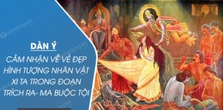 dan y cam nhan ve ve dep hinh tuong nhan vat xi ta trong doan trich ra ma buoc toi