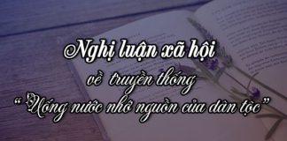 dan y nghi luan xa hoi ve truyen thong uong nuoc nho nguon cua dan toc