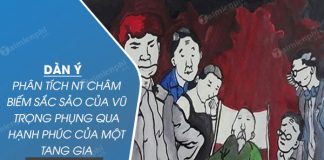 dan y phan tich nghe thuat cham biem sac sao cua vu trong phung qua hanh phuc cua mot tang gia