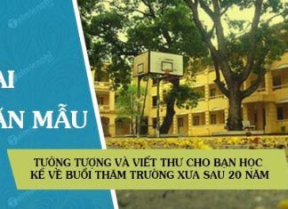 tuong tuong va viet thu cho ban hoc ke ve buoi tham truong xua sau 20 nam