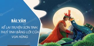 ke lai truyen son tinh thuy tinh bang loi cua vua hung