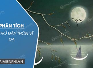 phan tich bai day thon vi da
