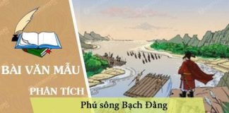 phan tich bai phu song bach dang cua truong han sieu