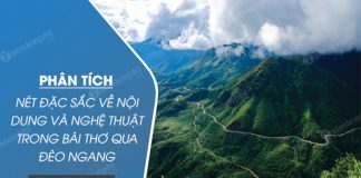 dan y phan tich net dac sac ve noi dung va nghe thuat trong bai tho qua deo ngang