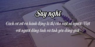 suy nghi ve cach cu xu va hanh dong ki thi cua mot so nguoi viet voi nguoi dong tinh va tinh yeu dong gioi